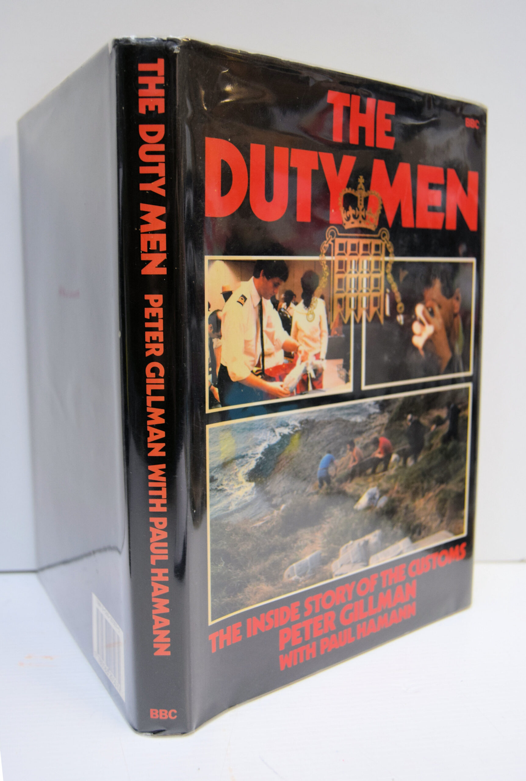 THE DUTY MEN THE INSIDE STORY OF THE CUSTOMS.